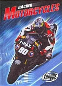 Racing Motorcycles (Library Binding)