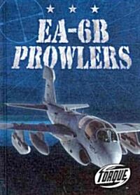 EA-6B Prowlers (Library Binding)