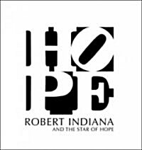 Robert Indiana and the Star of Hope (Hardcover)
