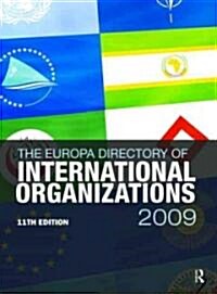 Europa Directory of International Organizations 2009 (Hardcover, 11 ed)