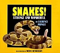 [중고] Snakes!: Strange and Wonderful (Paperback)