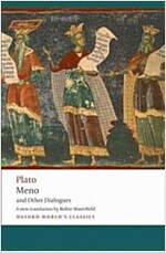 Meno and Other Dialogues : Charmides, Laches, Lysis, Meno (Paperback)