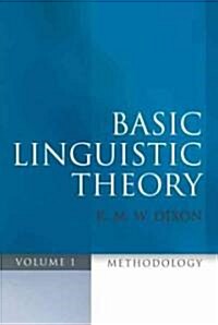 Basic Linguistic Theory Volume 1 : Methodology (Hardcover)
