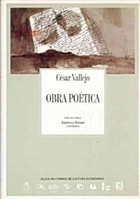 Obra poetica / Poetic Work (Hardcover)