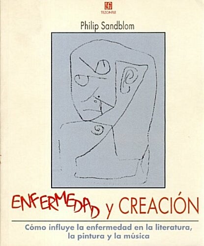 Enfermedad y Creacion (Paperback)