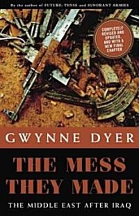 The Mess They Made (Paperback, Revised, Updated)