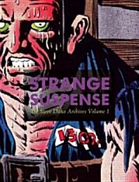 Strange Suspense: The Steve Ditko Archives 1 (Hardcover)
