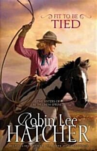 Fit to Be Tied: 2 (Paperback)