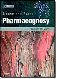 Trease and Evans Pharmacognosy (Hardcover, 16 ed)