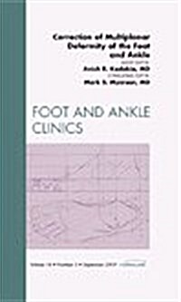 Correction of Multiplanar Deformity of the Foot and Ankle, an Issue of Foot and Ankle Clinics (Hardcover, New)