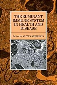 The Ruminant Immune System in Health and Disease (Paperback)