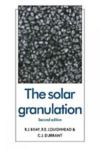 The Solar Granulation (Paperback, 2 Revised edition)