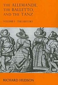 The Allemande and the Tanz (Paperback)
