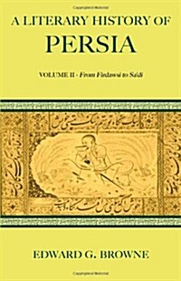 A Literary History of Persia (Paperback)