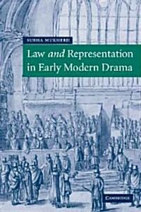 Law and Representation in Early Modern Drama (Paperback)