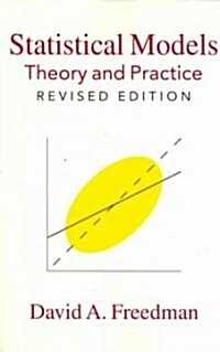 Statistical Models : Theory and Practice (Paperback, 2 Revised edition)