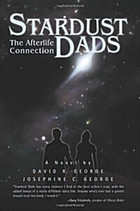 Stardust Dads: The Afterlife Connection (Hardcover)