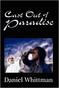 Cast Out of Paradise (Paperback)