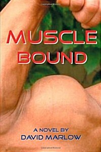 Muscle Bound (Hardcover)