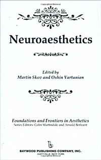 Neuroaesthetics (Hardcover)