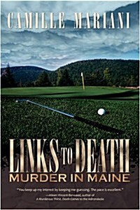 Links to Death: Murder in Maine (Paperback)