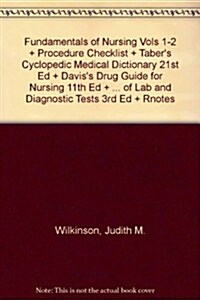 Fundamentals of Nursing Vols 1-2 + Procedure Checklist + Tabers Cyclopedic Medical Dictionary 21st Ed + Daviss Drug Guide for Nursing 11th Ed + Davi (Hardcover, PCK)