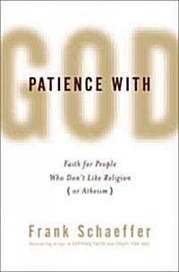 [중고] Patience With God (Hardcover)