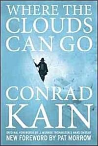 Where the Clouds Can Go (Paperback)