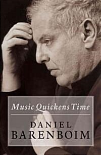 Music Quickens Time (Paperback, Reprint)