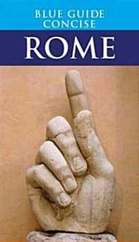 Blue Guide Concise Rome (Paperback, Original)