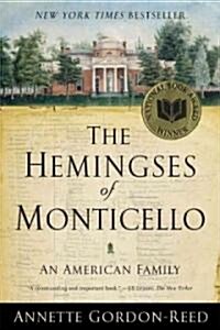 The Hemingses of Monticello: An American Family (Paperback)