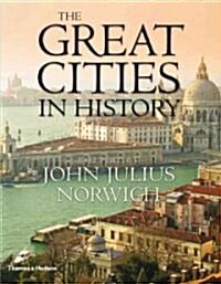 The Great Cities in History (Hardcover)