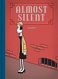 Almost Silent (Hardcover)