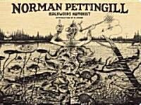 Norman Pettingill: Backwoods Humorist (Hardcover)