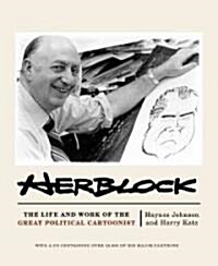 Herblock: The Life and Work of the Great Political Cartoonist [With CD (Audio)] (Hardcover)