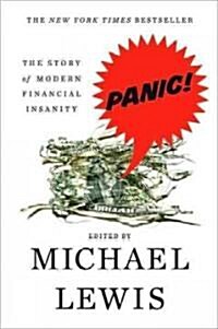 Panic: The Story of Modern Financial Insanity (Paperback)