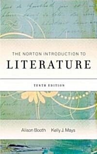 The Norton Introduction to Literature (Hardcover, Pass Code, 10th)