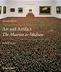 [중고] Art and Artifact : The Museum as Medium (Paperback, Revised Edition)