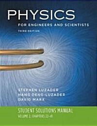 Student Solutions Manual to Accompany Physics for Engineers and Scientists: Volume 2, Chapters 22-41 (Paperback, 3)