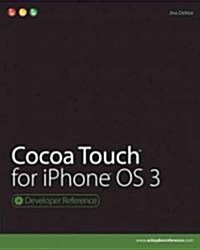 Cocoa Touch For iphone OS 3 (Paperback)