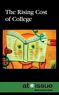 The Rising Cost of College (Library Binding)