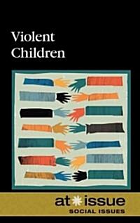Violent Children (Hardcover)