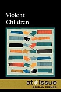 Violent Children (Paperback)