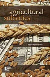 Agricultural Subsidies (Library Binding)
