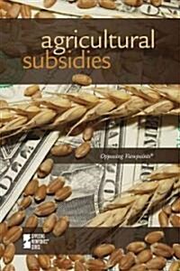 Agricultural Subsidies (Paperback)