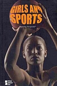 Girls and Sports (Library Binding)