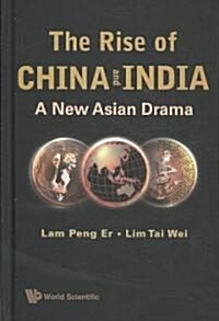 The Rise of China & India (Hardcover)