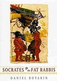 Socrates & the Fat Rabbis (Hardcover)