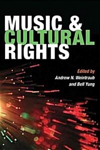 Music and Cultural Rights (Paperback)