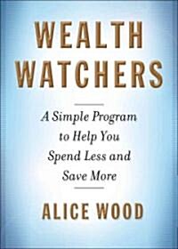Wealth Watchers (Hardcover)